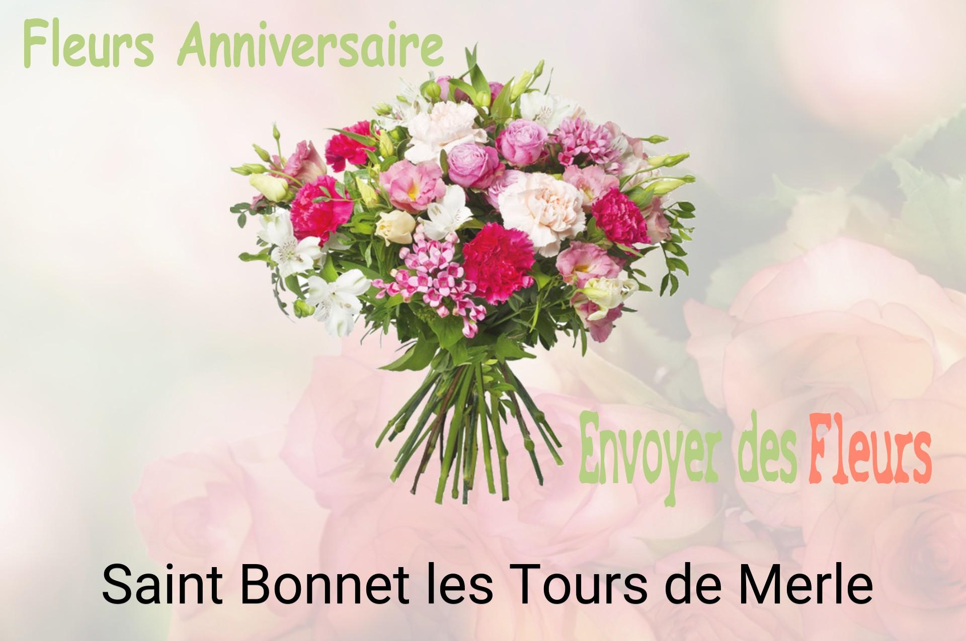 Bouquet de fleurs d’anniversaire livré à Saint-Bonnet-les-Tours-de-Merle