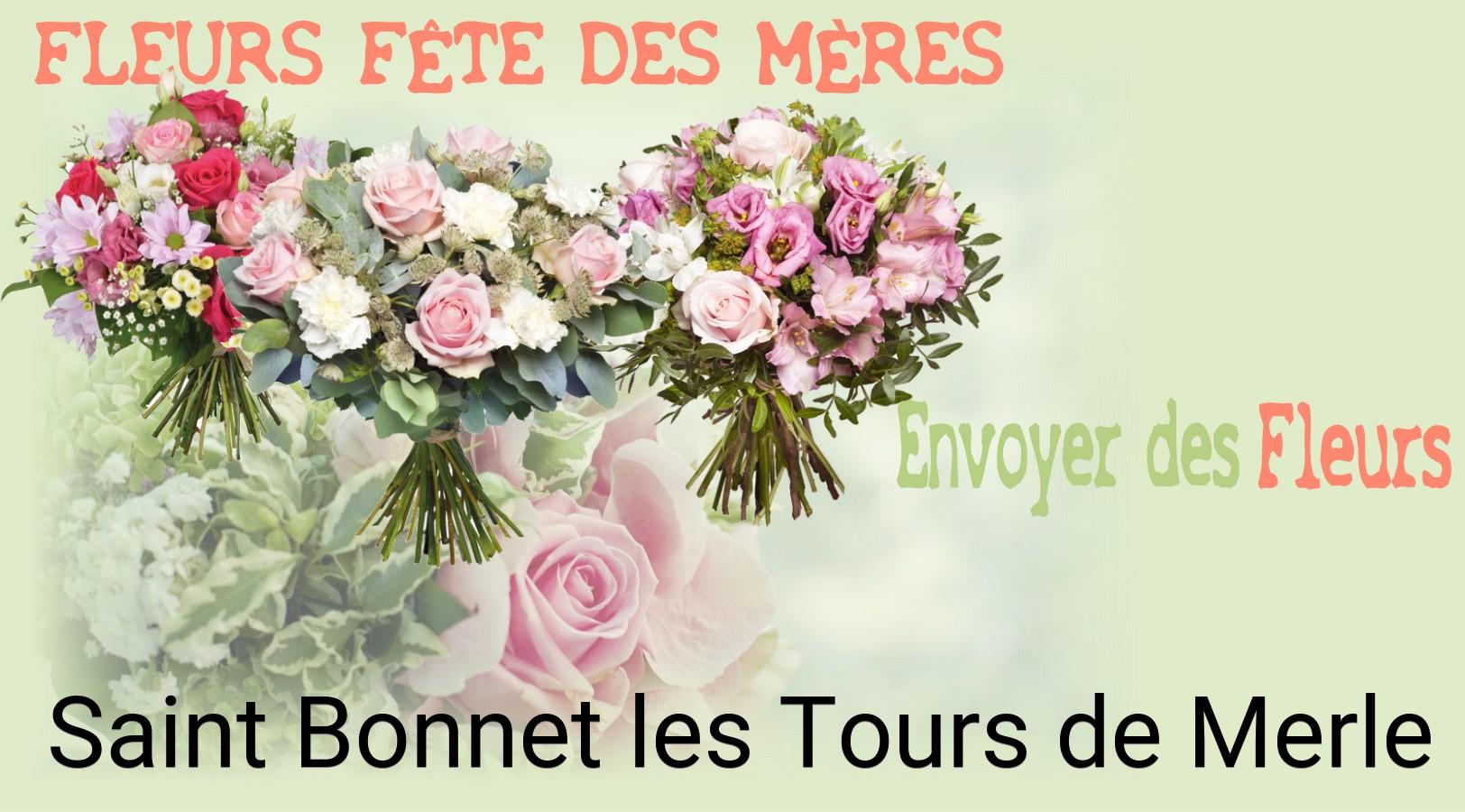 Bouquet de Fête des Mères livré à Saint-Bonnet-les-Tours-de-Merle